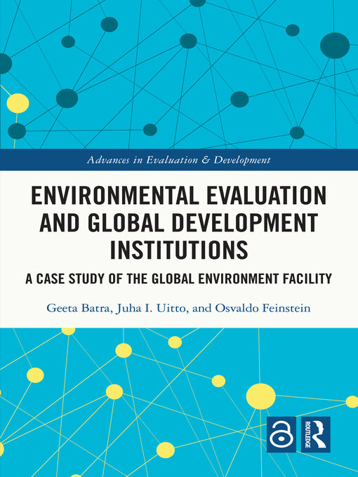 Title details for Environmental Evaluation and Global Development Institutions by Geeta Batra - Available